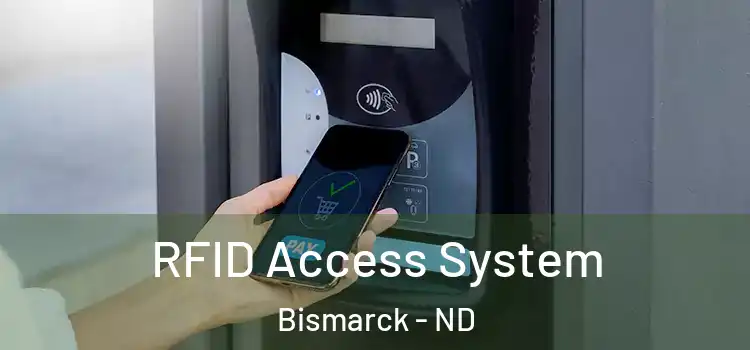  RFID Access System Bismarck - ND